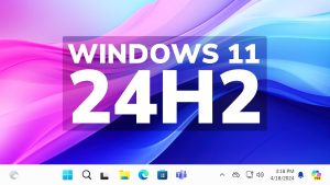Cách tải Windows 11 24H2 mới nhất và cài đặt thành công