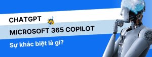 ChatGPT với Microsoft 365 Copilot