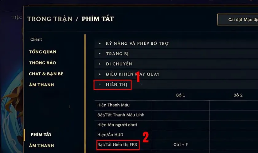 Thiết lập phím tắt hiển thị FPS trong cài đặt LOL