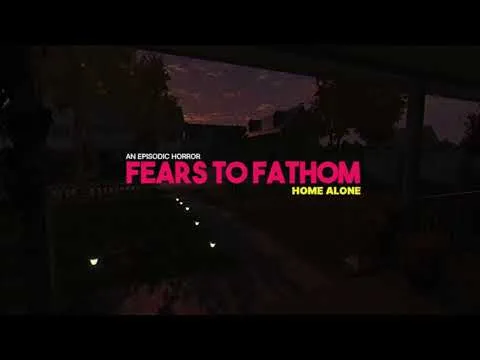 Trailer chính thức của Fears to Fathom